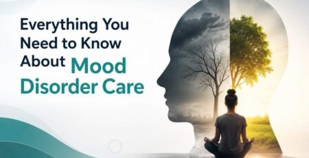 Everything You Need to Know About Mood Disorder Care - Headspace Clinic